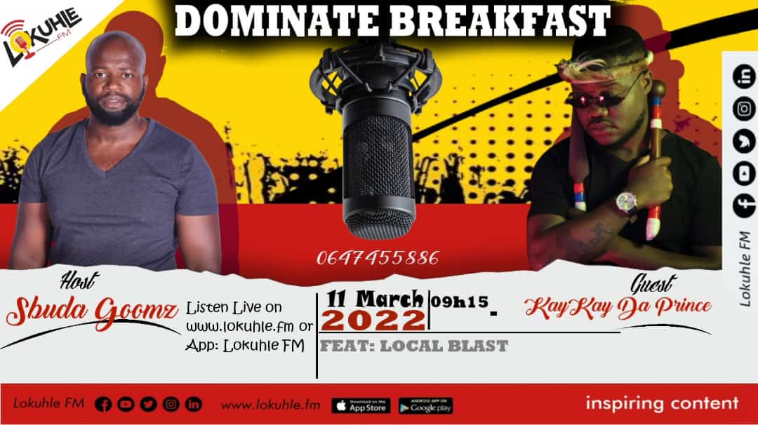 Sanabonani

Please tune in to <a href="/LokuhleFM/">Lokuhle FM</a>  tomorrow morning for my interview,  Will be talking about our new song "Eksen"

Kaykay Daprince ft <a href="/DjSkhu/">Skhu</a> &amp; <a href="/MagneticPointz/">MagneticPointz 🇿🇦</a> - Ekseni 

11 March 2022 (Friday)
📍Lokuhle FM
🕰09h15
#DominateBreakfastShow
#Ekseni