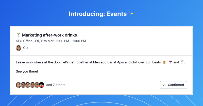 wheremyteam's tweet photo. 🎉 Latest release: Events ✨ -- Let employees know about and RSVP to, events happening in the office. https://t.co/ACB1xm4HHo