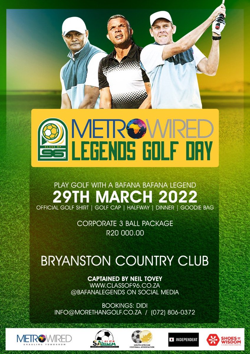 The <a href="/bafanabafana/">Bafana Bafana</a> #ClassOf96 will host a #MetroWired Legends Golf Day on the 29th March 2022. Visit classof96.co.za for more information. #SAFA #Golf #bafanabafana #25Years