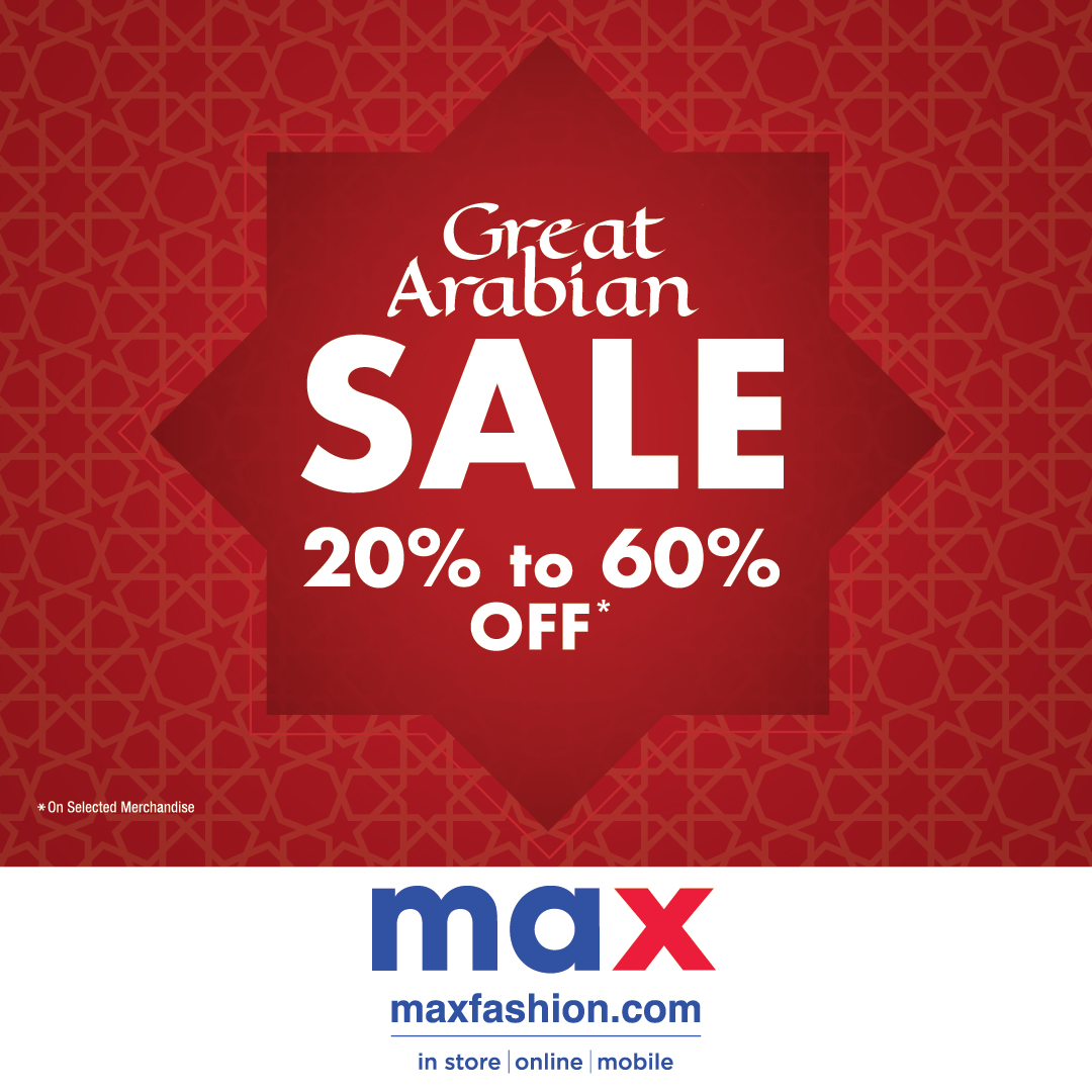 OmanObserver's tweet photo. MAX’s Great Arabian Sale is now available in stores!
Get shopping now and enjoy 20-60% OFF! Hurry up before the stock ends.
#MaxSale #Oman /Sponsored Post https://t.co/mDcqvl4H02