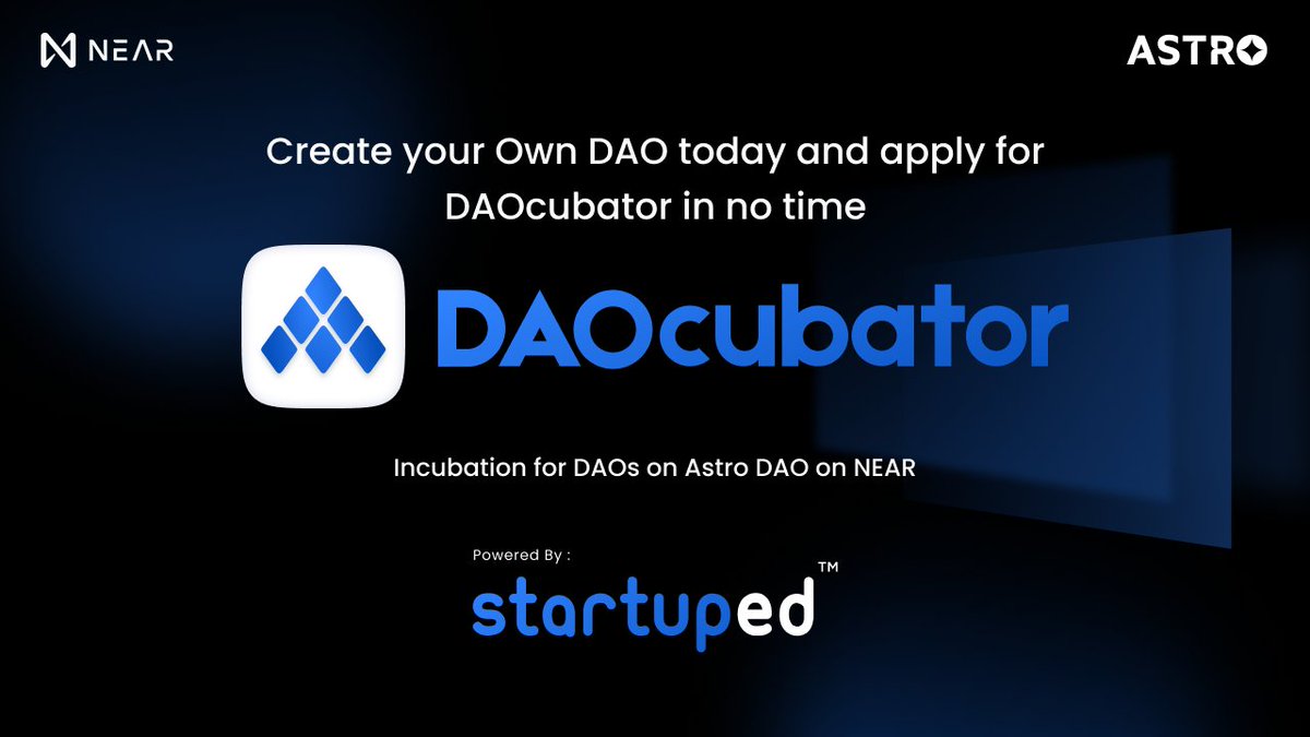 We are glad to announce that DAOcubator is being hosted on Incubation Cloud. This program will enable you to create your own DAO. 

Apply Now: bit.ly/3tNXBMD 

@StartupEdNet <a href="/AstroDao/">Astro DAO Launcher</a> <a href="/NEARProtocol/">NEAR Protocol</a>