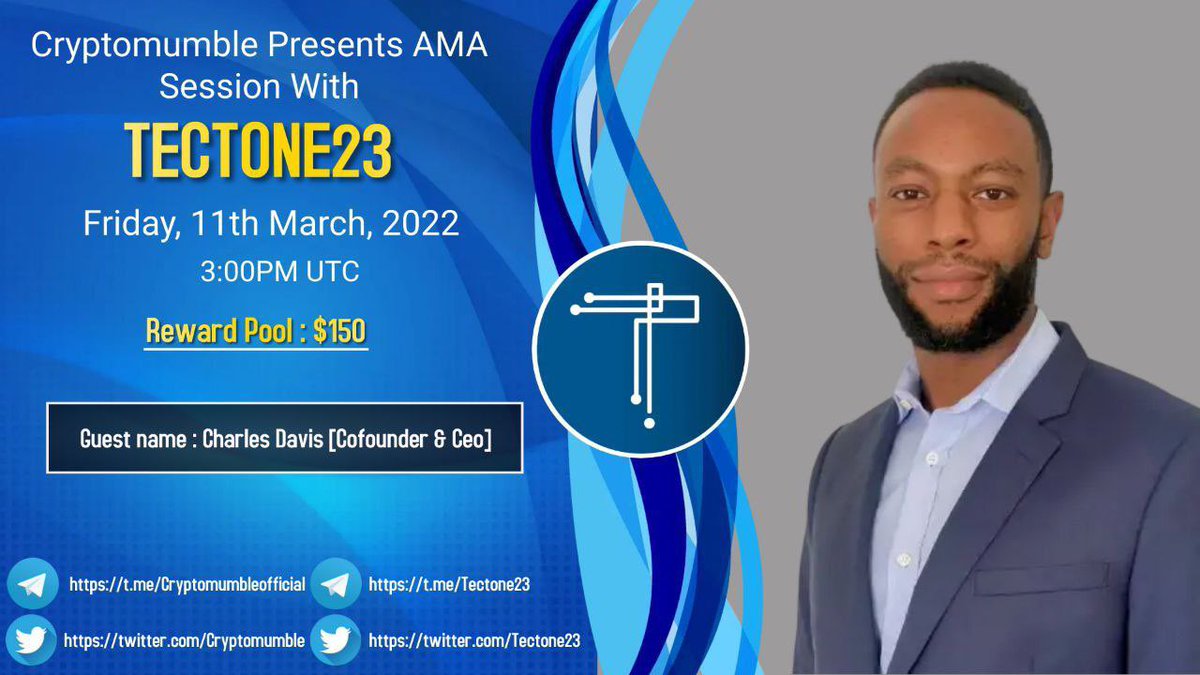 Tectone23 is excited to join Crypto Mumble Official for an #AMA
Date &amp; Time: 11th March, 3 PM UTC
Venue: t.me/CryptoMumbleOf…

#AMA #TECHT #tectone23