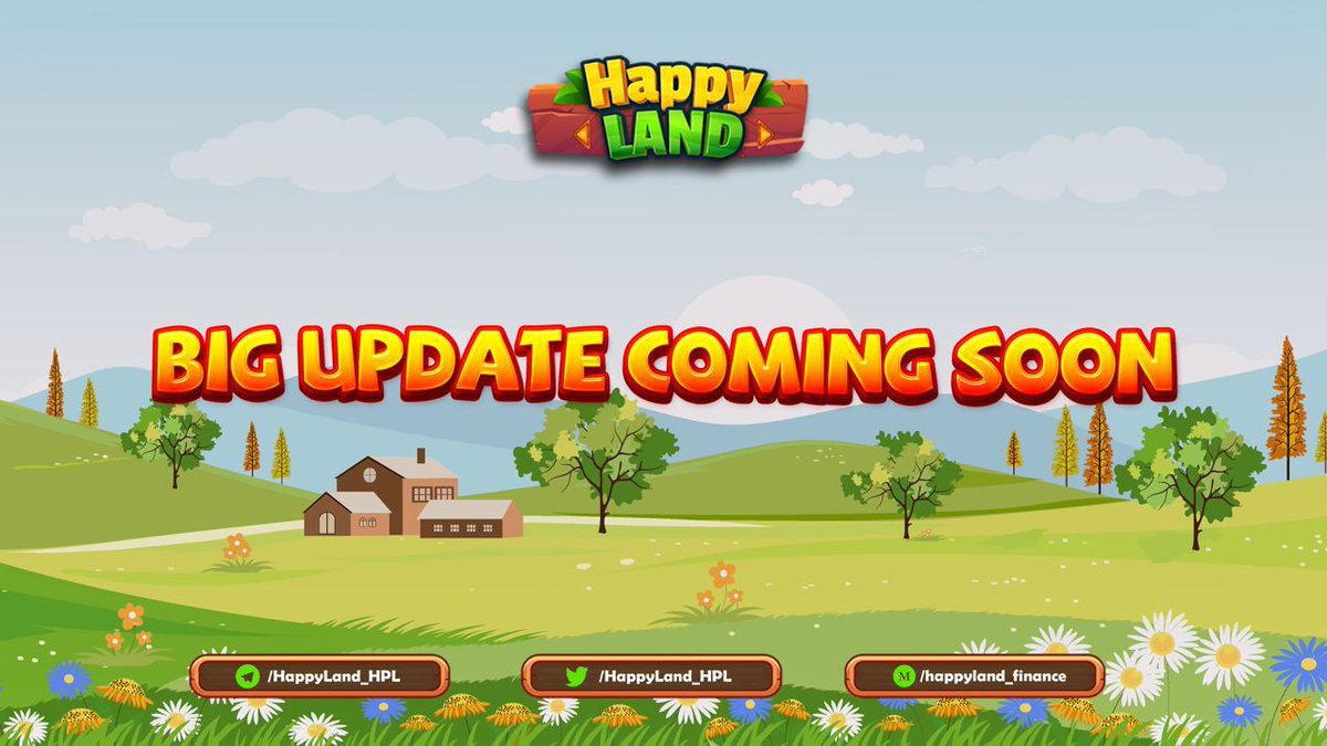 HappyLand_HPL's tweet photo. 🔥Big update coming soon! 🔥

A major update to HappyLand is coming soon which will drastically alter HappyLand! 

Detail: https://t.co/qaLQ1bY4QP

#HappyUpdate https://t.co/ubG54BEnqP
