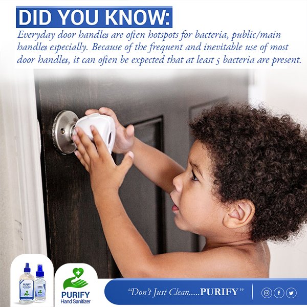 PurifyNigeria's tweet photo. Handles are among the top five dirtiest objects in your home and work, On average, there are five different bacteria living on a door handle at any given time. Ensure you remain purified always. #purify #purifynigeria #PastorTobi #oxlade #pamilerin #toyin #HolySpirit #korraobidi https://t.co/axoPG5FYRi