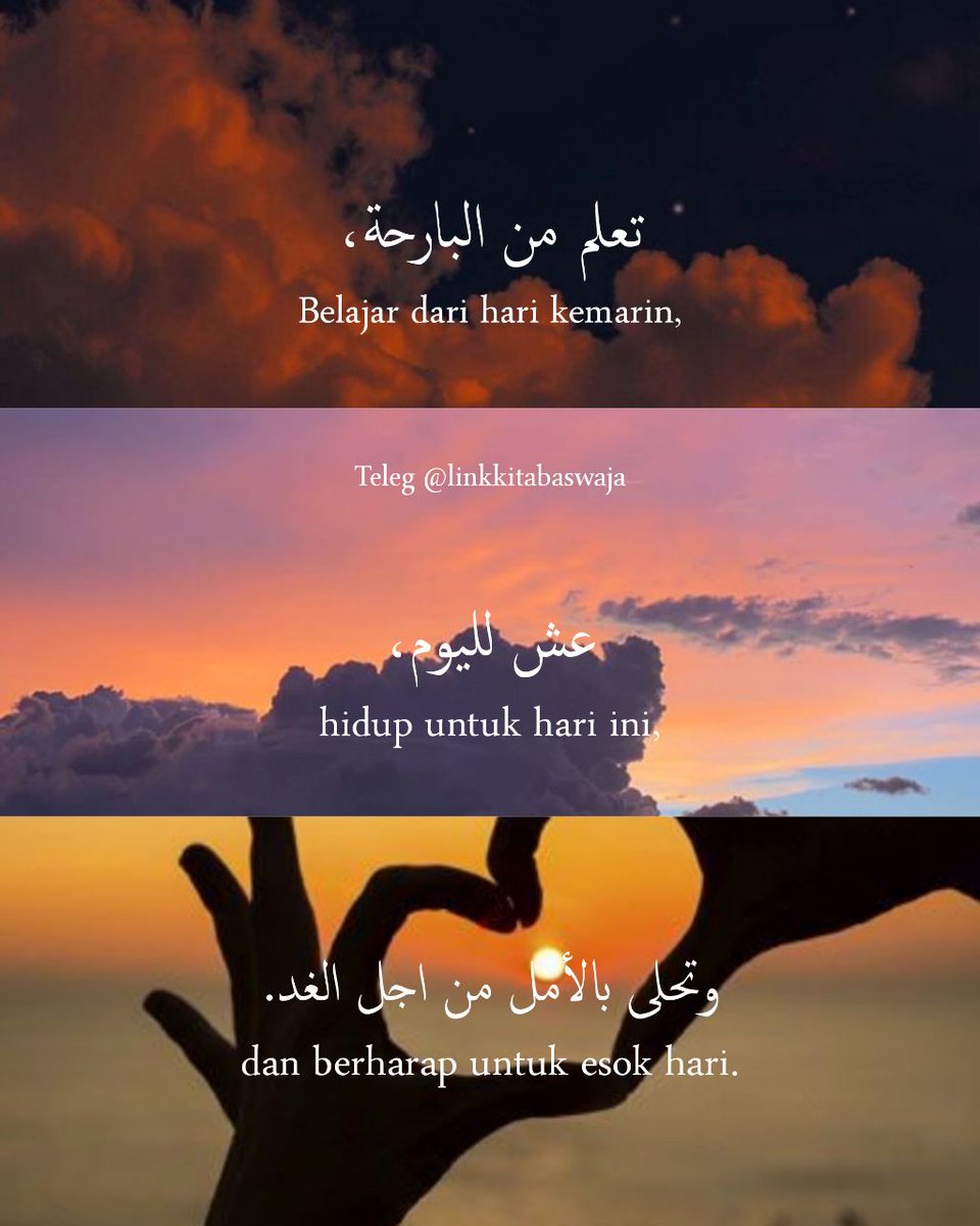 sofyan_khaibar's tweet photo. تعلم من البارحة،  عش لليوم،  وتحلى بالأمل من اجل الغد.

Belajar dari hari kemarin, hidup untuk hari ini, dan berharap untuk esok hari. https://t.co/a9LqrOZTg9