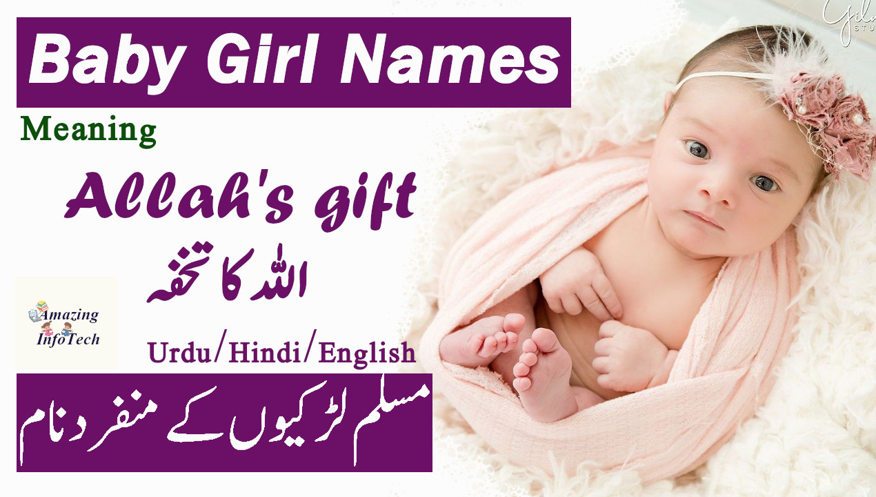 Baby InfoTech on X: Top 50 Modern & Stylish Islamic/Muslim Baby Girl Names  With Meaning Link: Link:  Tags:#baby #girl #names #top #babygirl #topbabygirlnames #latestgirlnames  #newgirlnames #AdnanSiddiqui