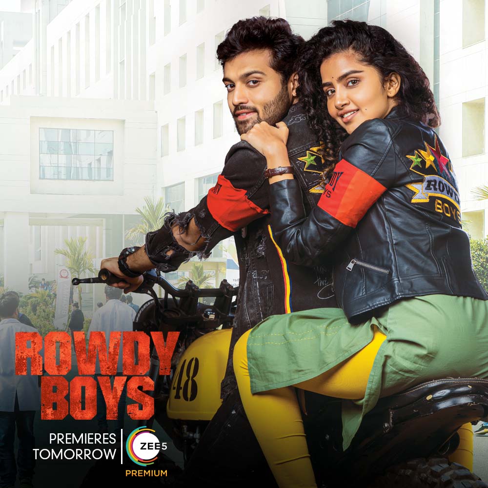 #RowdyBoys Digital Premiere Tomorrow on @ZEE5Telugu 

#RowdyBoysOnZEE5 #PremieresTomorrow
#Ashish @anupamahere @KarthikRathnam3 @komaleeprasad @vikram_sahidev #SreeHarshaKonuganti @SVC_official