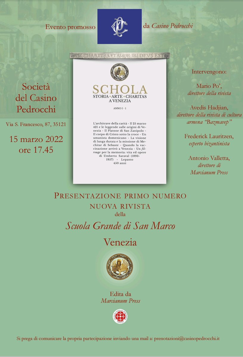 flauritzen's tweet photo. Presentazione della rivista #Schola
Società del casinò #Pedrocchi
Via San Francesco 87, #Padova
Data: 15 marzo
orario: 17:45
#scuolagrandesanmarco
#marcianumpress
#venezia1600 https://t.co/9Njv00GHSH