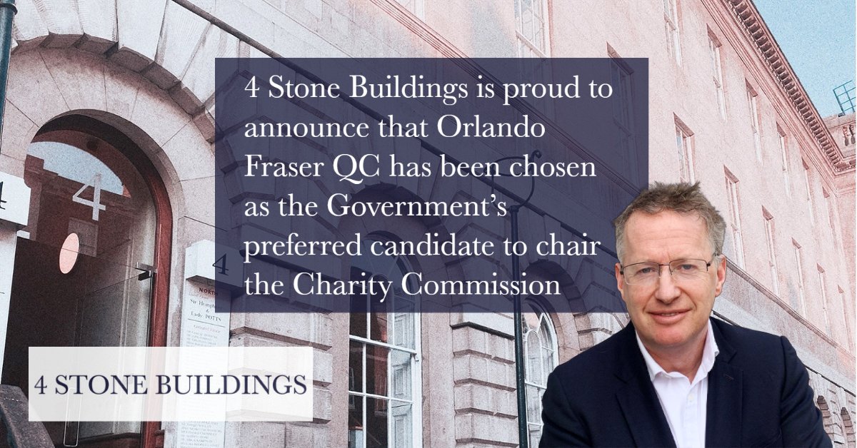 4 Stone Buildings is proud to announce that Orlando Fraser QC has been chosen as the Government’s preferred candidate to chair the Charity Commission

4stonebuildings.com/4-stone-buildi…