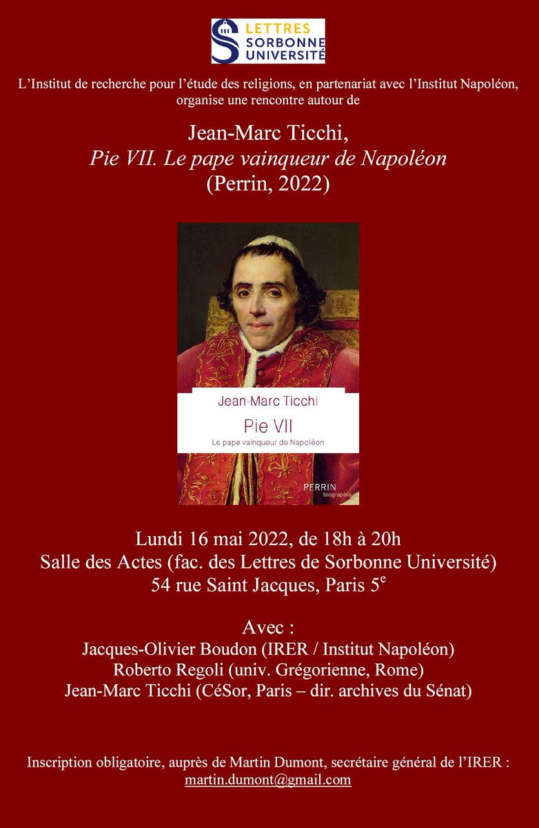 MDumont75's tweet photo. #SaveTheDate Le 16 mai, de 18h à 20h, l'IRER, avec l'@InstitutNapo, organise à @LettresSorbonne une rencontre autour du "Pie VII" @EditionsPerrin de Jean-Marc Ticchi (avr. 2022). Avec @JOBoudon, Jean-Marc Ticchi @CeSor__ et @RobertoRegoli3 ! Sur place/Zoom, sur inscription 👇 1/3 https://t.co/h6UYTvJ4qD