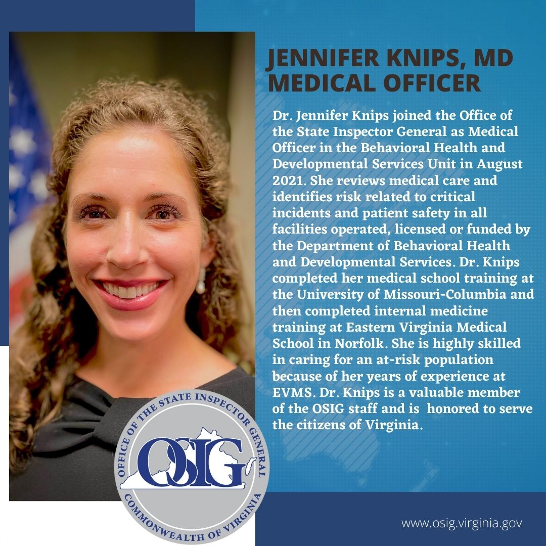 VaOSIG's tweet photo. Meet #VaOSIG Medical Officer Dr. Jennifer Knips. Dr. Knips is part of the Behavioral Health and Developmental Services Unit helping to improve the quality of DBHDS facilities. #Jenniferknips #Doctor #BHDS #Medicalofficer https://t.co/xZkRiaV0zS