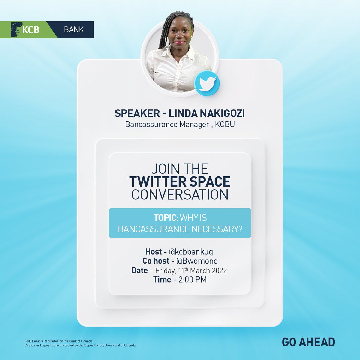 kcbbankug's tweet image. Sign up for Bancassurance and get ahead of Life uncertainties. Join us tomorrow at 2:00 PM as Linda Nakigozi our Bancassurance manager expounds more. #KCBBancassuranceSpace #InsuranceWeek22 @ugbankers