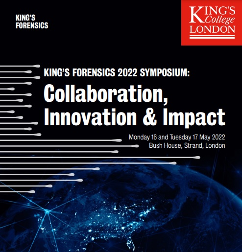 #KingsForensicsSymposium2022 #CollaborationInnovationImpact 16th-17th May 2022
showcasing new research, international speakers &amp; panellists from <a href="/UKParliament/">UK Parliament</a> <a href="/UKRI_News/">UK Research and Innovation</a> #FSRegulator <a href="/CityPolice/">City of London Police</a> #ForensicResearch <a href="/KingsForensics/">King's Forensics</a> <a href="/kingsmedicine/">King's Faculty of Life Sciences & Medicine</a> <a href="/KCLcancer_pharm/">School of Cancer & Pharmaceutical Sciences</a>