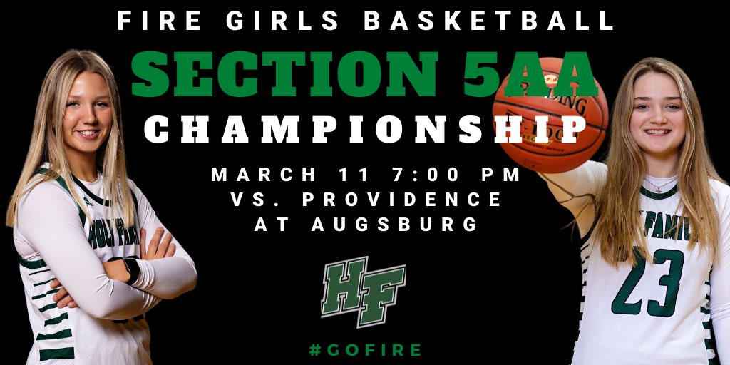 Section Championship! Cheer on <a href="/HolyFamilyGBB/">Holy Family Girls Hoops</a> vs. Providence Academy with a Section 🏆 &amp; a trip to STATE on the line! Friday (3/11) 7pm at Augsburg! 🔥 FANS buy your tickets ONLINE in ADVANCE! #gofire 
Student 🚌 : forms.gle/5jPEgWty5K1izw…
🎟 : vancoevents.com/BDIF