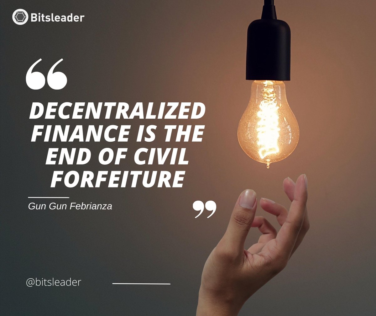 bitsleaders's tweet photo. "Decentralized Finance is the end of civil forfeiture"
-Gu Gun Febrianza-

#bitsleader #qoutes #cryptoqoutes @binance @Bitsgap @3commas https://t.co/lrTTna9pju
