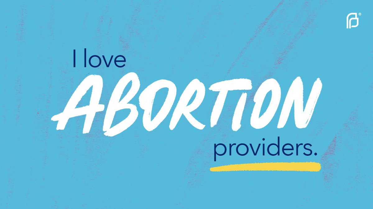 PPFA's tweet photo. Abortion providers and staff are truly essential — especially now, with attacks on abortion access harsher than we've seen in nearly 50 years. We see you, we thank you, and we will always support you. Share this graphic to show abortion providers some love. https://t.co/0bTmkYMPVN