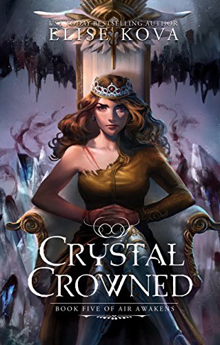 Laurataylorh's tweet photo. Mobi Download Free Crystal Crowned (Air Awakens Series Book 5) ->- https://t.co/MsOg2kHx76