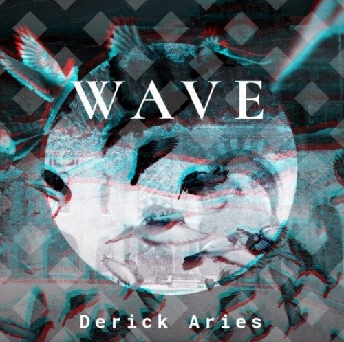 derickariesra's tweet photo. Wave is now out officially on all platforms...#wave https://t.co/nm9nF9w19V