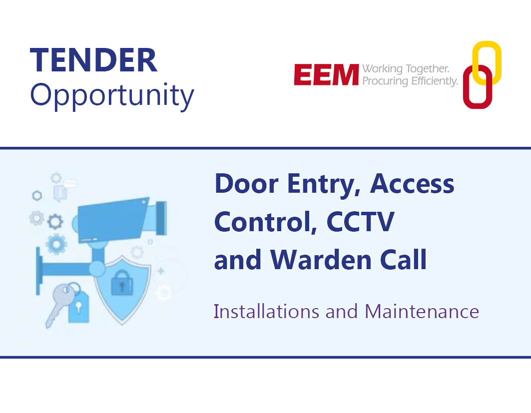 EEMLtd's tweet image. #TenderOpportunity 
Bids are now being accepted to join our refreshed #DoorEntry, #AccessControl, #CCTV and #WardenCall Framework which will be available for use by our 250+ public sector members.

Closes: 12pm Wed 4 May 22.

For info: bit.ly/3t0R6qX