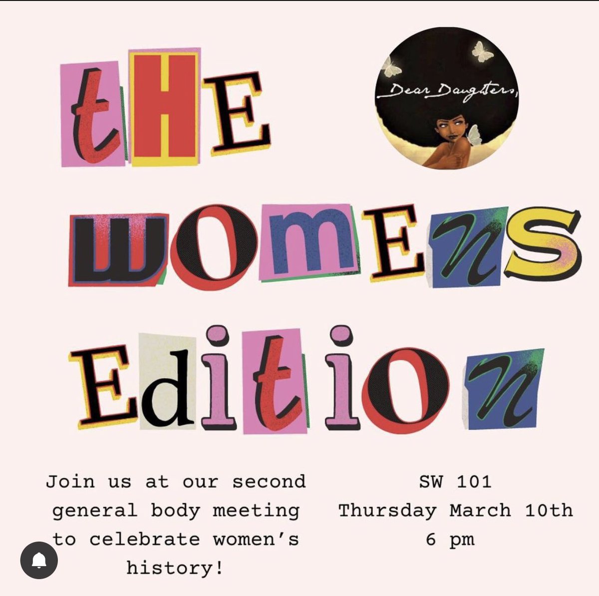 Come celebrate Women’s History Month with <a href="/ddfoundationUH/">Dear Daughters @ UH</a> tonight at 6 PM in SW 101 ✨ 

Also… rumor has it spring DD week is coming soon?! 👀