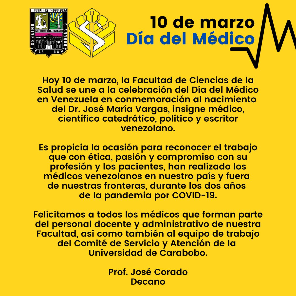 FCS_UC's tweet photo. Comunicado del Decano de la Facultad, Prof. José Corado, con motivo del Día del Médico en Venezuela. https://t.co/T3CsacJjLj