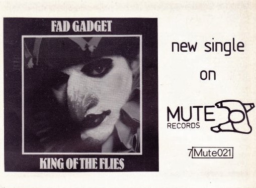 Fad Gadget - King Of The Flies
1st April 1982.