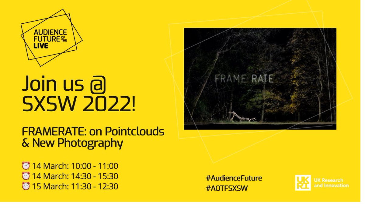 🗓 13-15 MARCH 👾 We are excited to be heading to <a href="/sxsw/">SXSW</a> 2022 with the team from @scanlabprojects!

👉 Join 'FRAMERATE: On Point Clouds and New Photography', a workshop as part of #AOTFSXSW 👇

▶️▶️ Details: bit.ly/3sP7jwo
 <a href="/UKRI_News/">UK Research and Innovation</a> <a href="/NeetsyTweets/">Anetta Jones</a> #AudienceFuture