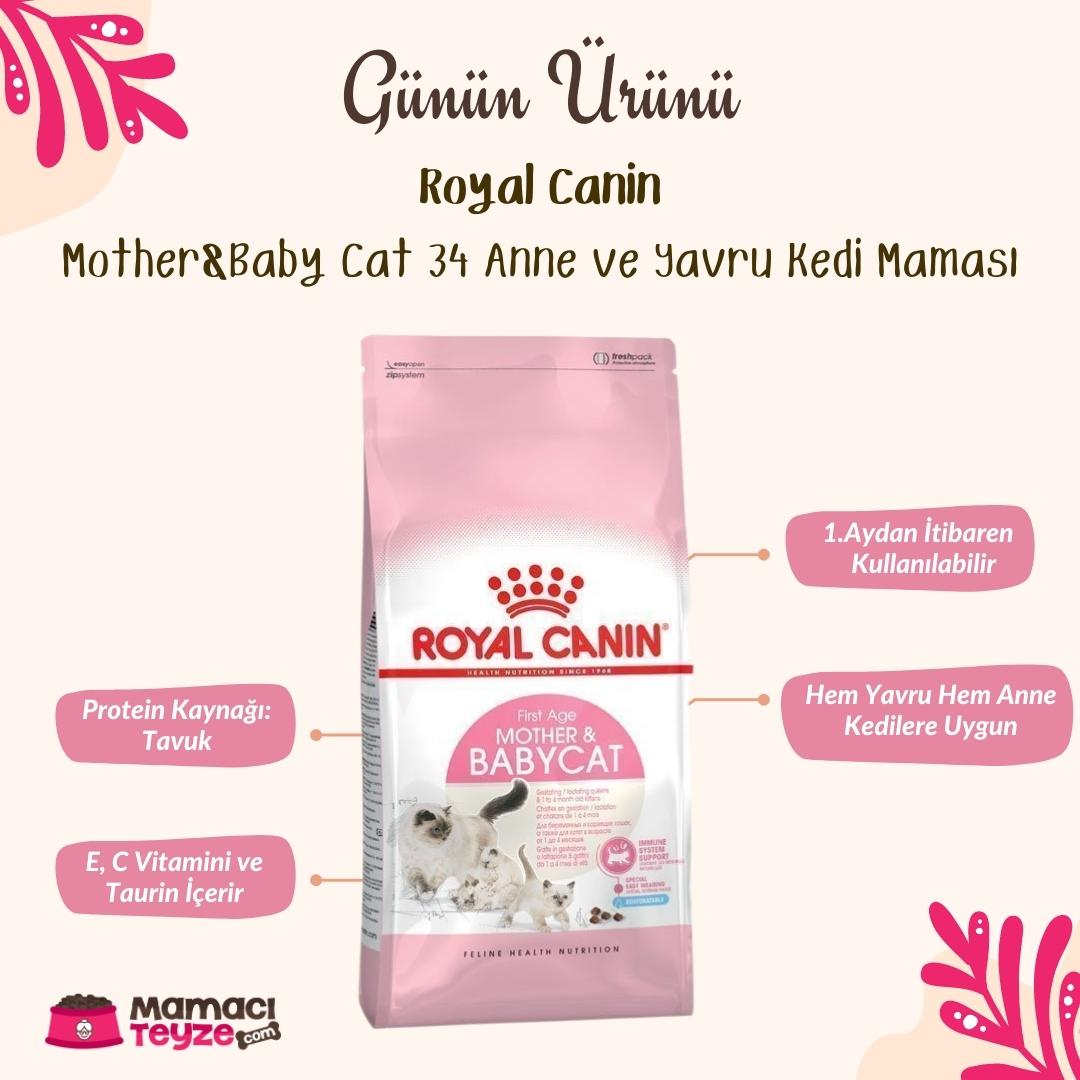 Günün Ürünü: Royal Canin Mother &amp; Baby Cat
---
Hem yavru hem de hamile, yeni anne olmuş ya da emziren anne kediler için protein, vitamin ve taurin içeren kedi maması.
---
#benimmamacıteyzem #royalcanin #motherandbabycat #kedimaması