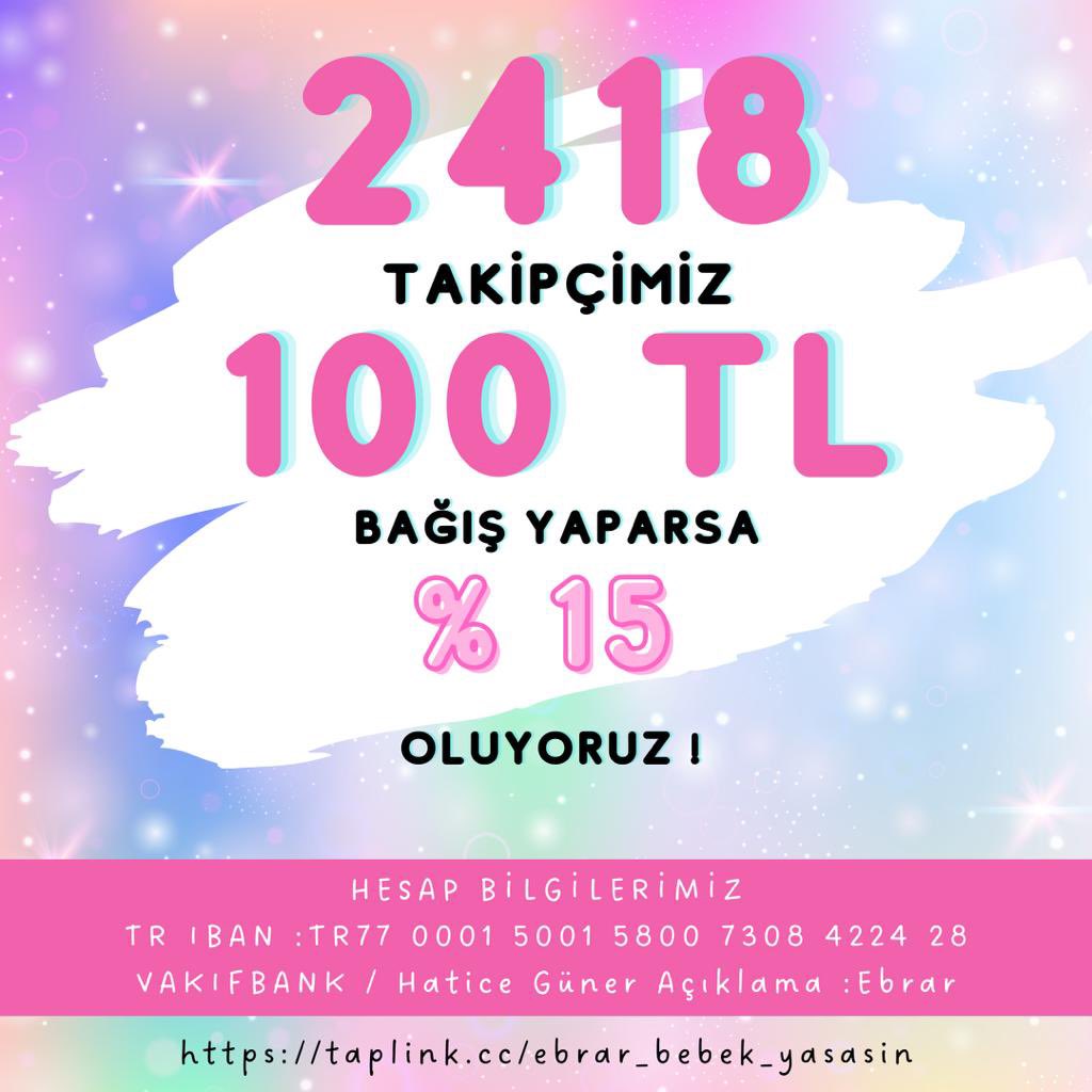 ebrara_nefes_ol's tweet photo. Kampanyamızın %15 olabilmesi için 2418 iyilik meleğimin 100 ₺ bağış yapmasına ihtiyacım var. 🙏🌞Haydi sende çevrendekilere benden bahset ellerimiz birleşsin yükümüz hafiflesin.  #mugeanli #Vali #lolipop #kargeldi #BarcavGS #BugünGünlerdenGalatasaray #Çerkezköy #Mbappe #exxen https://t.co/HyLN6pO4nB