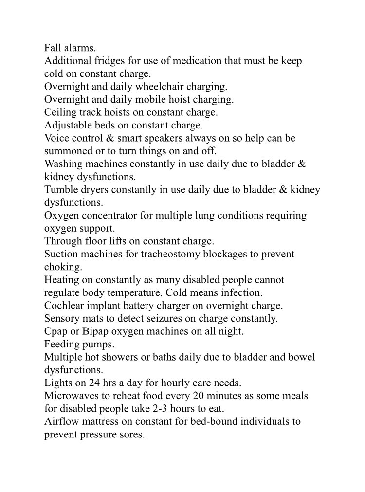 Danwhite1972's tweet photo. @BootstrapCook Jack, a list of all equipment used by my daughter and disabled people everywhere that Is life supporting and essential and that uses much energy x https://t.co/uyEIy8hU6l