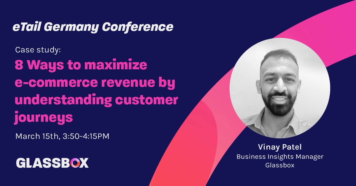 dsuvalle's tweet photo. Glassbox is proud to be sponsoring and speaking at eTail Germany! Join us for a case study session on Tuesday, March 15 to learn ways you can maximize e-commerce revenue by better understanding customer journeys. 

Register here: https://t.co/QCuwXt0BfK https://t.co/XT4xpKKaWw