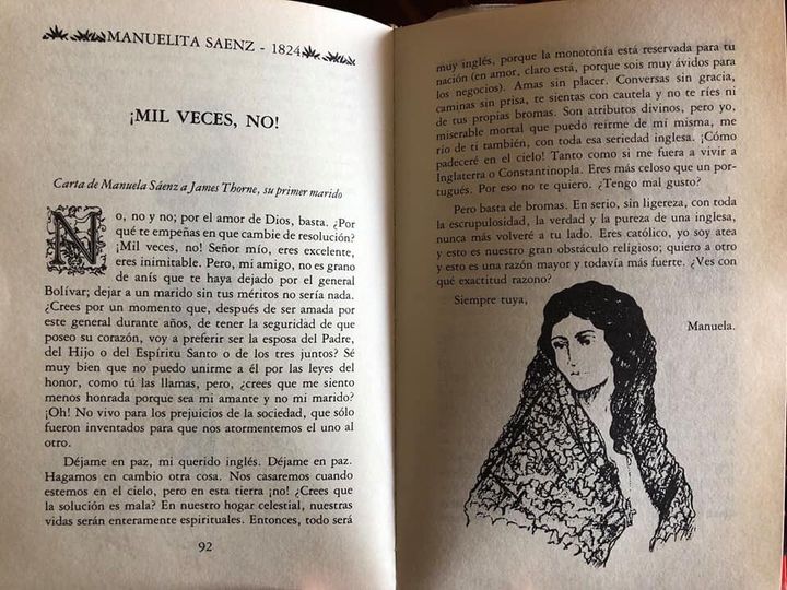 Esta es una carta deliciosa escrita por Manuela Sáenz, Manuelita, a su marido, el inglés James Thorne, al que había abandonado para unirse a su amante, Simón Bolívar. Hace dos siglos, cuando No era No.