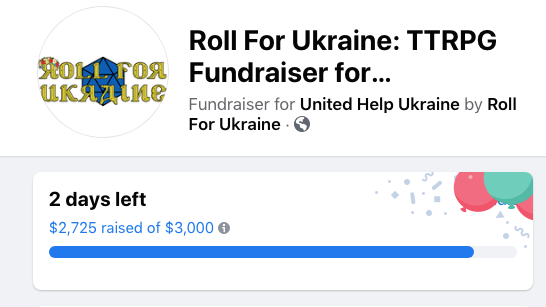 marcho5ia5's tweet photo. There are two days left until #RollForUkraine πΊπ¦ ends. Take advantage of the momentum and push to meet our goal (which is just around the corner) There is still time to take part with your #TTRPG stream. This money is DIRECTLY helping survivors of a violent invasion. https://t.co/RhYt4tTDQL