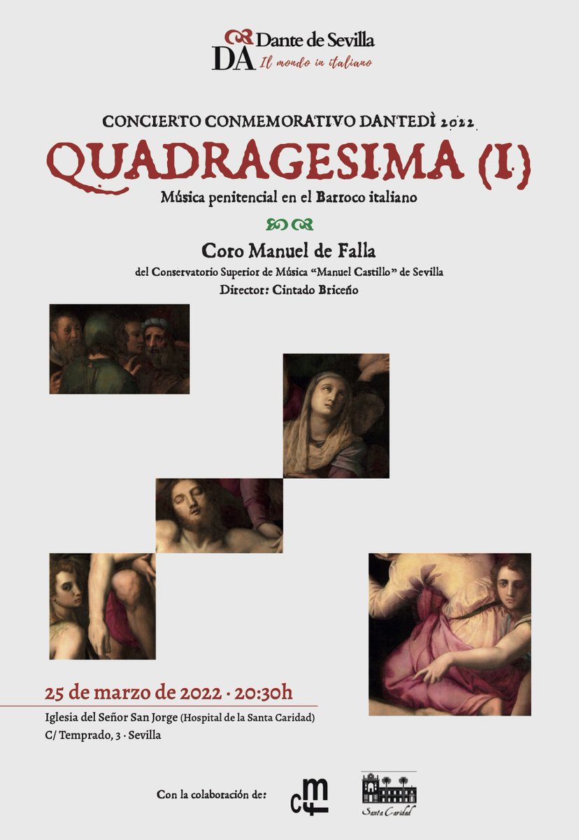 cmfsevilla's tweet photo. Entrada ya la cuaresma, anunciamos nuestro próximo concierto en colaboración con la @DAlighieriSev y @LaSantaCaridad para celebrar "il Sommo Poeta", el Dantedì, el 25 de marzo a las 20:30 en la Iglesia del Señor San Jorge del Hospital de la Santa Caridad. https://t.co/xjmBn7pVOy