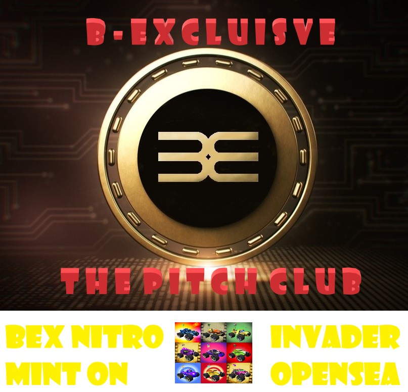 opensea.io/collection/bex…

Floor Price 0.06 ETH 

Profit now from the prelaunch series of 1300 Nitro Invader NFTs how grand Pitch Membership at the B-Exclusive Pitch Club ( Worth 0.5 ETH )