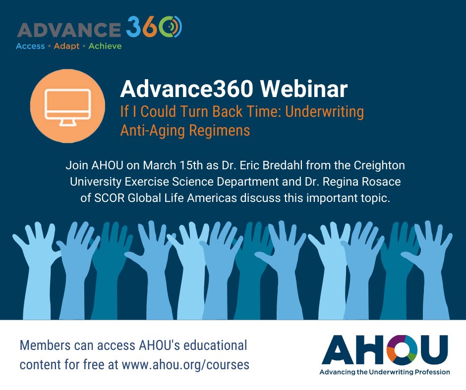 ahouorg's tweet photo. AHOU Members, don't miss out the next Advance360 Webinar!

"If I Could Turn Back Time: Underwriting Anti-Aging Regimens."

Register here: https://t.co/QTZH0Ejp4i
#Advance360 https://t.co/1d123o1RpE