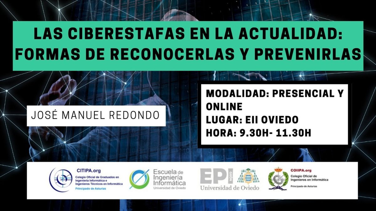 <a href="/Bimo99B9/">Bimo</a> <a href="/coral2742/">ℭ𝔬𝔯𝔞𝔩 🌺</a> <a href="/epigijon/">EPI Gijón 🎓</a> #OlimpiadaInformáticaAsturias2022 🔊 "Las ciberestafas en la actualidad: formas de reconocerlas y prevenirlas" con José Manuel Redondo, Profesor en <a href="/ComputingOviedo/">Informática Oviedo</a>  y especialista en ciberseguridad. Inscripciones➡️ forms.office.com/Pages/Response…