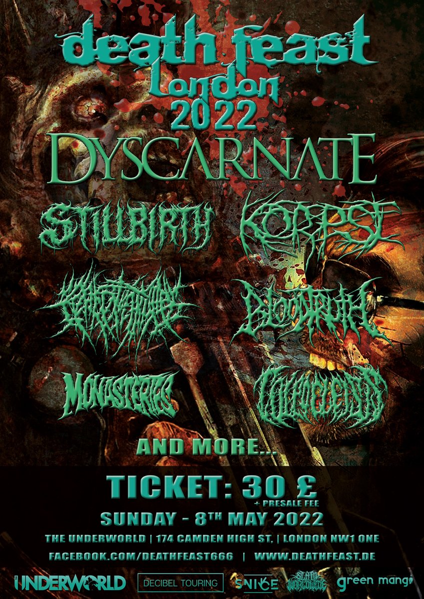 TheUnderworld's tweet photo. On Sale Now! 🔥 Deathfeast LONDON 2022 featuring @Dyscarnate ⥈ @Korpsesbdm ⥈ @StillbirthParty ⥈ @CrepitationSlam ⥈ @BloodtruthBand ⥈ @MonasteriesUK ⥈ @ColpocleisisUK, live at @TheUnderworld on Monday 8 May.

🎟️ https://t.co/NuweU3Eaqu

🎶 https://t.co/ZSB81DTe0o https://t.co/U9Du8F9Is2