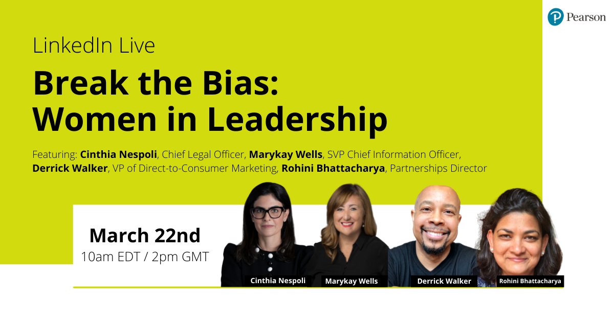 Headshots of panelists against bright green background, text reads: "Break the Bias: Women in Leadership, LinkedIn Live - 22 March, 10am EDT/2pm GMT"