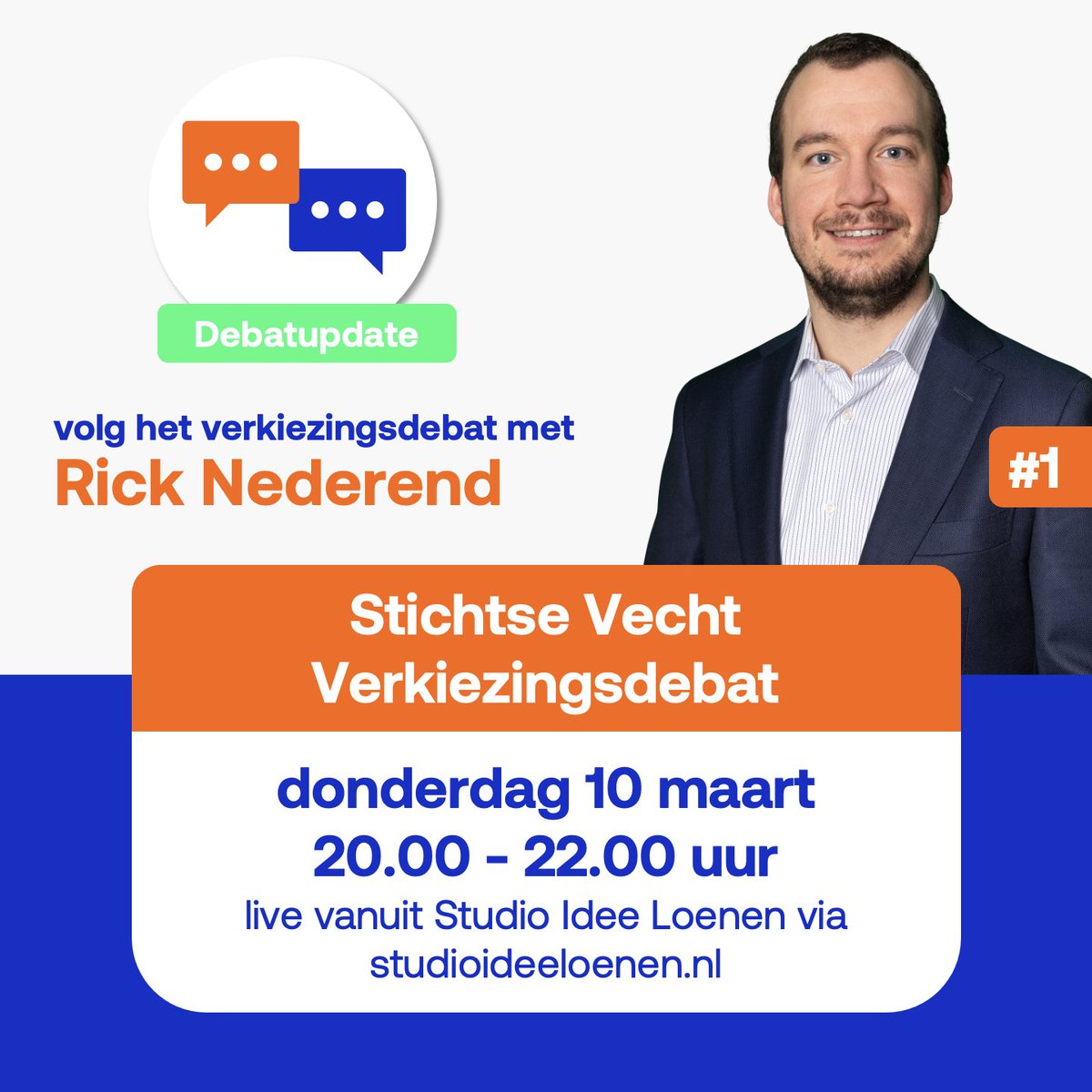 🔔 Debatupdate!

Vanavond is onze #1 <a href="/RickNederend/">Rick Nederend</a> vanaf 20.00 uur bij het Verkiezingsdebat Stichtse Vecht, live vanuit <a href="/StudioIdeeLn/">Studio Idee Loenen ad Vecht</a>.

Kijk live mee via YouTube 👉 bit.ly/3MJei4S