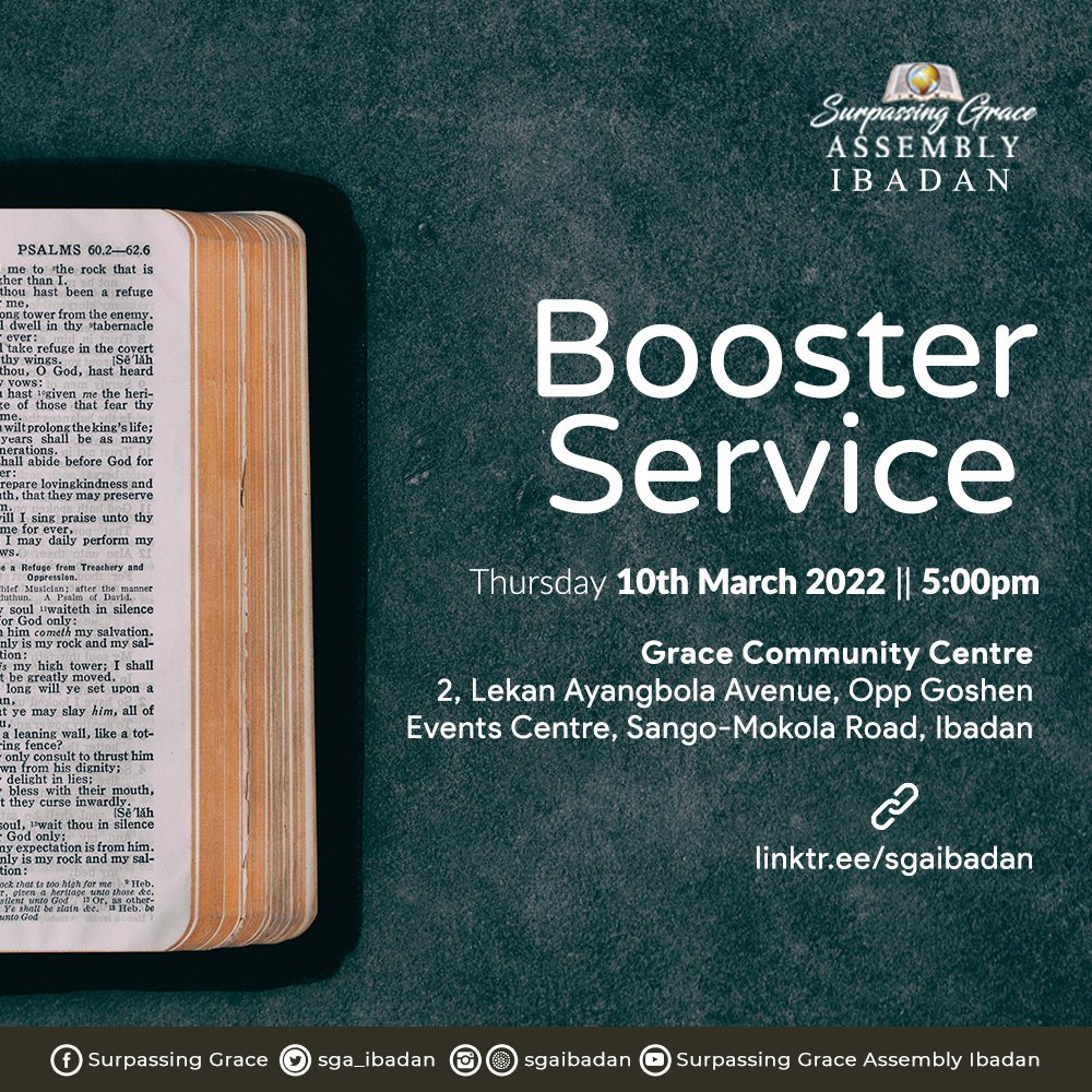 SGA_Ibadan's tweet photo. Thursday evenings are always a blessing at bible study.

Join us for Booster Service by 5pm today.

📺 https://t.co/YfQ0EOKAne

#SGAIbadan 
#SurpassingGraceAssemblyOnline 
#BoosterService https://t.co/jFfTpF59Ke