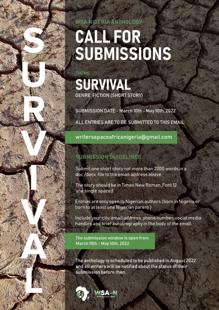 WSA_Nigeria's tweet photo. WSA-N invites writers of Nigerian descent to submit short stories entries for her second edition of WSA NIGERIA ANTHOLOGY, themed "Survival". 

#submissiontip #magazinesubmission #magazinesubmissions #writingcommunity #wsanigeria #writingtip #magazinetips https://t.co/QG4n8UMs3M
