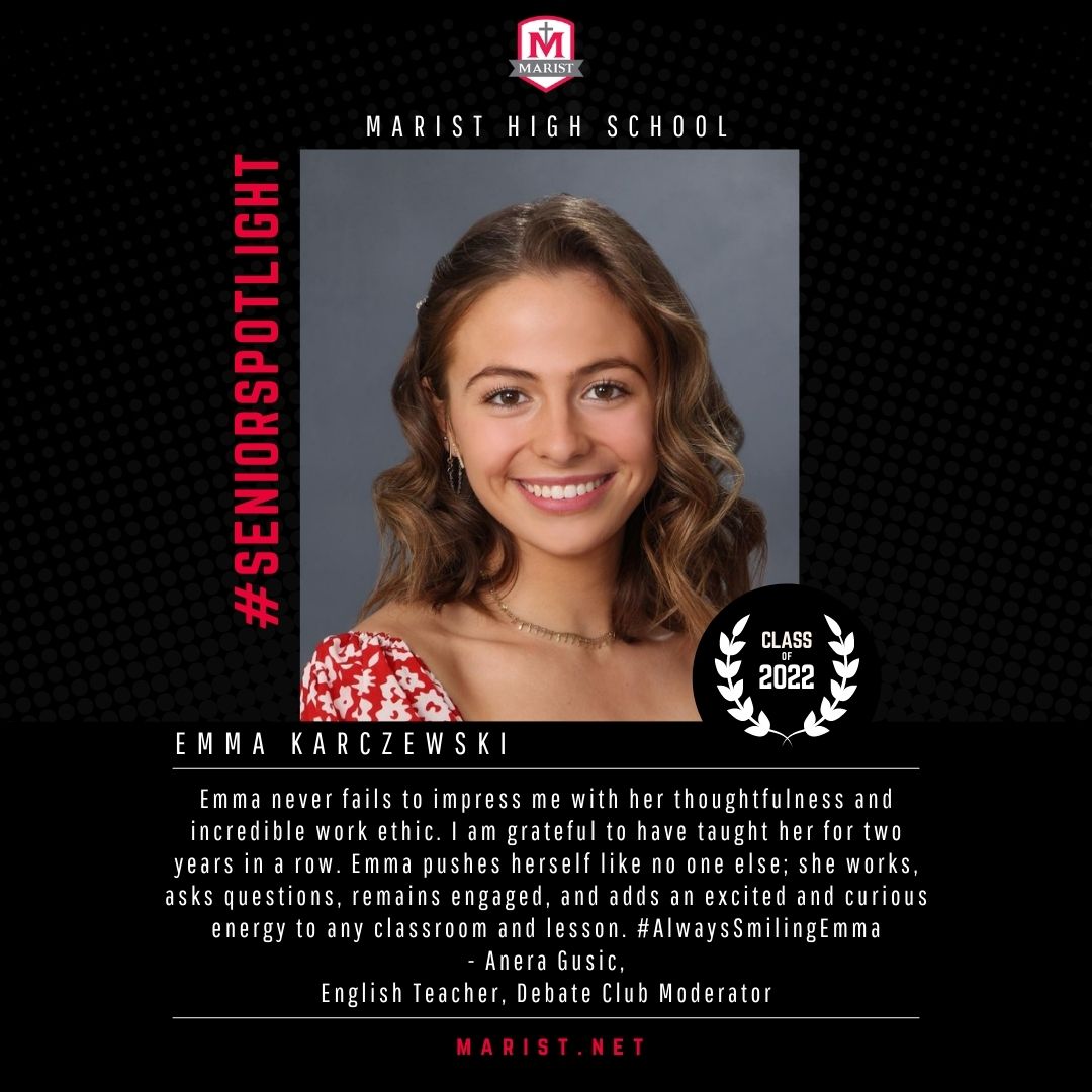 MaristChicago's tweet photo. Thursday is a great day to share amazing thoughts about our seniors. Get ready for another round of Senior Spotlights. #maristseniorspotlight #seniorspotlight #Marist #classof2022 #thursdaythoughts https://t.co/JVdWTqukKK