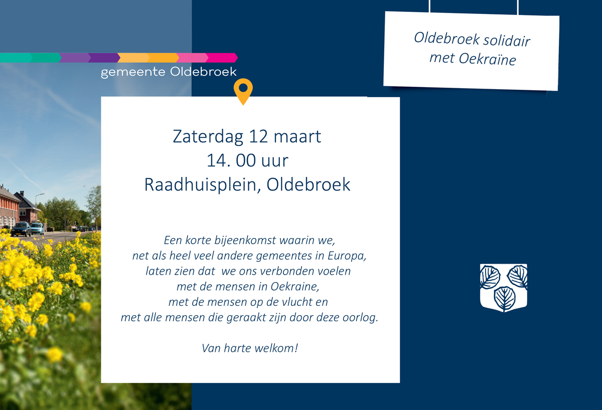 gem_Oldebroek's tweet photo. Oldebroek solidair met Oekraïne | Zaterdag is de Europese dag van gemeenten voor solidariteit met Oekraïne. Om 14.00 uur is er op het Raadhuisplein in Oldebroek ook een bijeenkomst. Je bent van harte welkom! Zie ook 👉 https://t.co/0Gi1Bvqm9g https://t.co/vry1OAIxJK