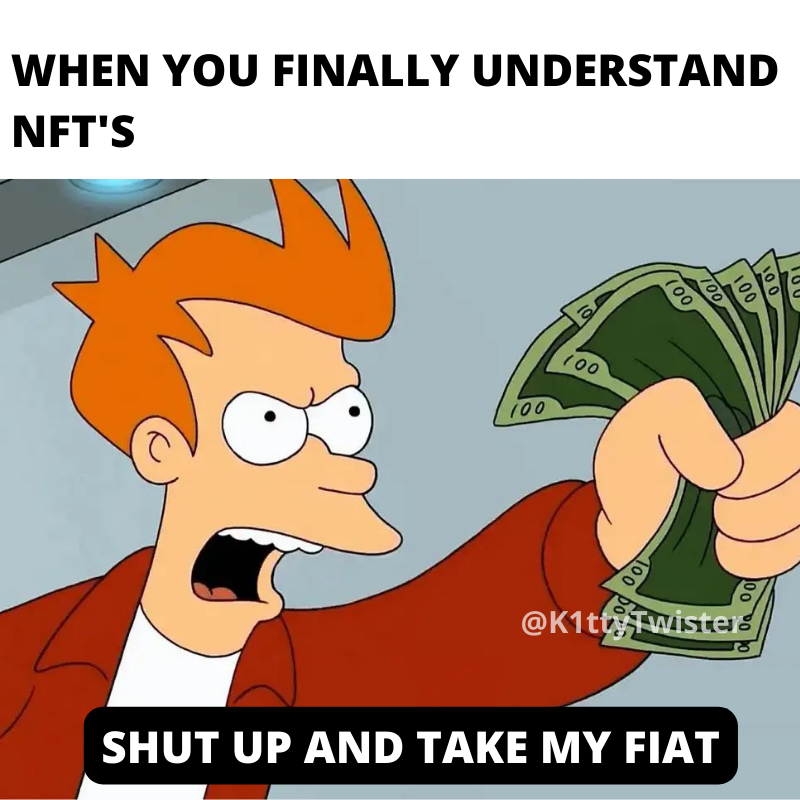 K1ttyTwister's tweet image. When you finally understand #NFTs  🤣
 
Follow👉@K1ttyTwister for more
 
 #NFT #NFTs #NFTCommunity #nftmeme  #NFTCollectors #NFTArtist #NFTArt #NFTLovers #QuentinTarantino