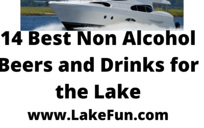 lakefun.com/index.php/2022… best non alcohol drinks and na beers for the lake #lakefun