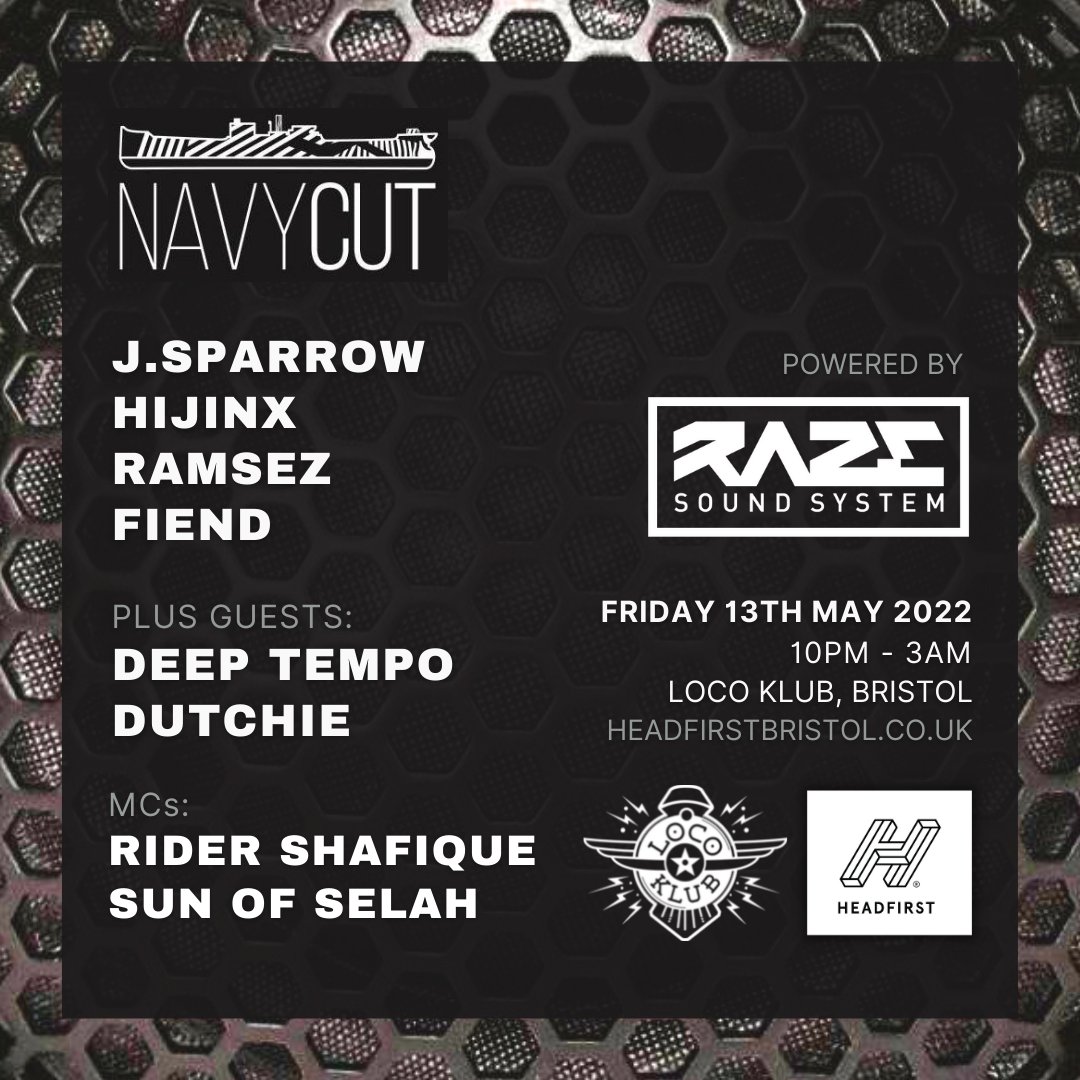 NAVY CUT (@_navycut_) on Twitter photo 13.05.22 // 10pm - 3am 🔊 <a href="/LocoKlub/">The Loco Klub</a> #Bristol
Navy Cut w/ Raze Sound System
<a href="/_JackSparrow_/">J.Sparrow</a> <a href="/morehijinx/">HIJINX</a> <a href="/RamsezLahamsez/">Ramsez</a> <a href="/fienduk/">Fiend</a> <a href="/deeptempo140/">Deep Tempo</a> <a href="/dutchiebristol/">Dutchie</a> <a href="/RiderShafique/">RiderShafique</a> <a href="/SunOfSelah/">Sun Of Selah 🇬🇩🇬🇩🇬🇩</a>
Tickets: hdfst.uk/E71457 13.05.22 // 10pm - 3am 🔊 <a href="/LocoKlub/">The Loco Klub</a> #Bristol
Navy Cut w/ Raze Sound System
<a href="/_JackSparrow_/">J.Sparrow</a> <a href="/morehijinx/">HIJINX</a> <a href="/RamsezLahamsez/">Ramsez</a> <a href="/fienduk/">Fiend</a> <a href="/deeptempo140/">Deep Tempo</a> <a href="/dutchiebristol/">Dutchie</a> <a href="/RiderShafique/">RiderShafique</a> <a href="/SunOfSelah/">Sun Of Selah 🇬🇩🇬🇩🇬🇩</a>
Tickets: hdfst.uk/E71457