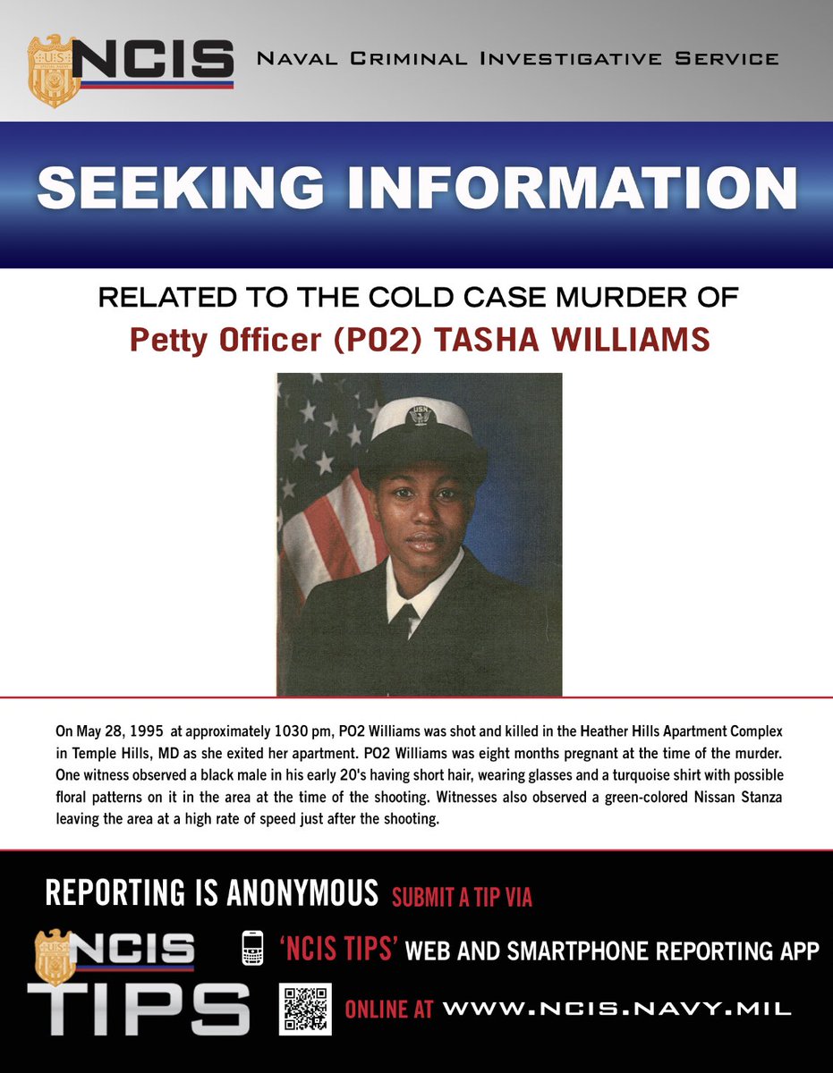 RealNCIS's tweet photo. ⚠️ SEEKING INFORMATION ⚠️
NCIS needs your help. If you have any information pertaining to the murder of PO2 Tasha Williams, please report it to #NCISTips. https://t.co/IXa5KW4aoi