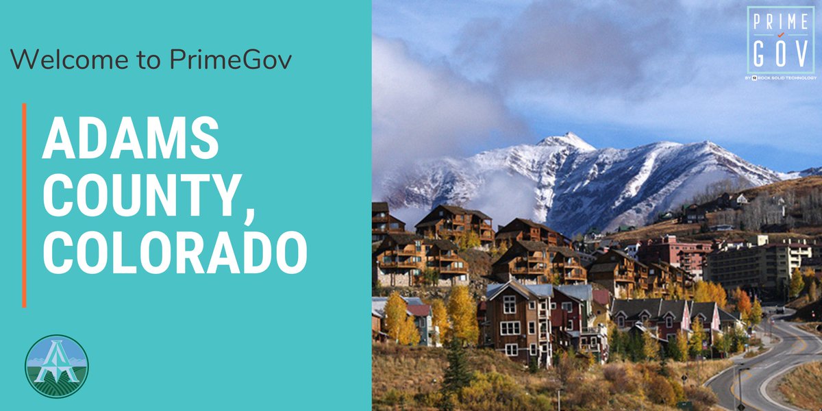 PrimeGov's tweet photo. Welcome to the PrimeGov Family Adams County, Colorado! We are excited for the amazing things PrimeGov is going to do for you! https://t.co/KQutwagNKc