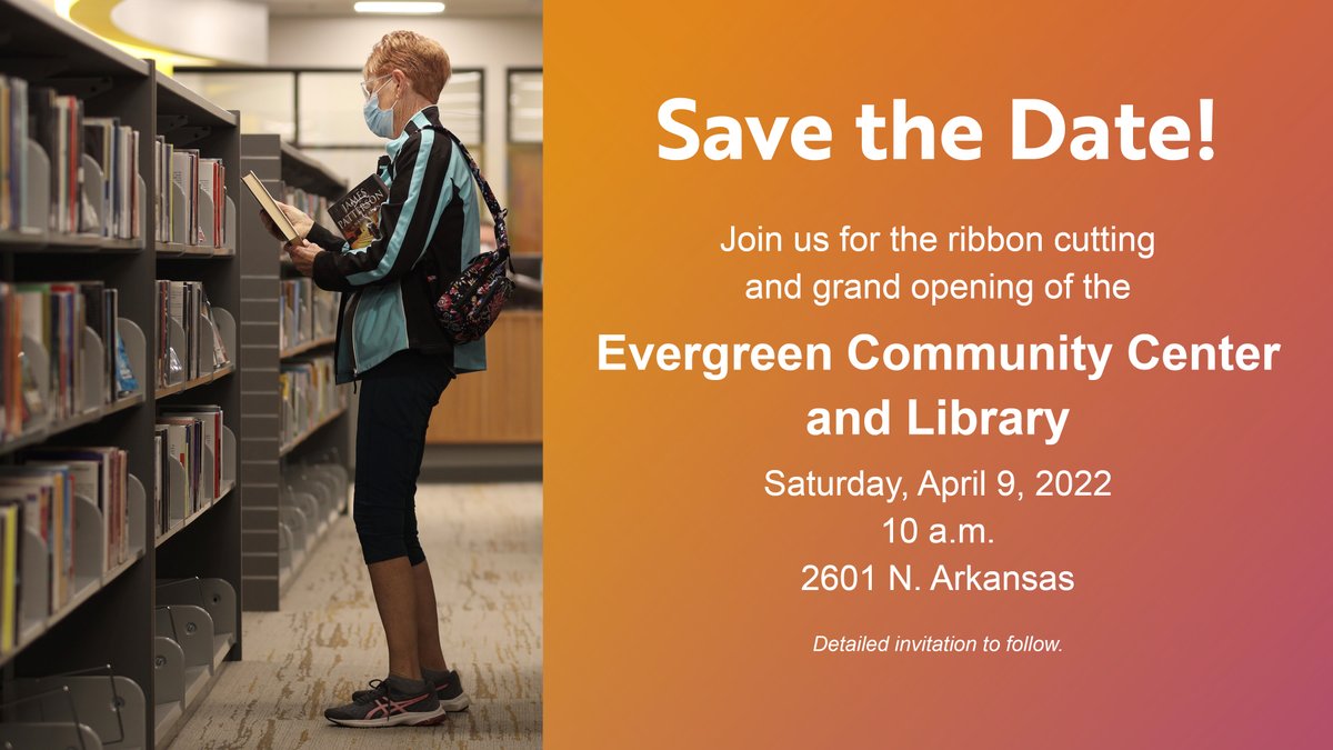 wichitalibrary's tweet photo. ✨ SAVE THE DATE ✨

We're hosting the ribbon cutting and grand opening celebration for the Evergreen Community Center and Library on Saturday, April 9.

Follow along for more info: https://t.co/JaQlk28BuR https://t.co/AqE5aKqnNt